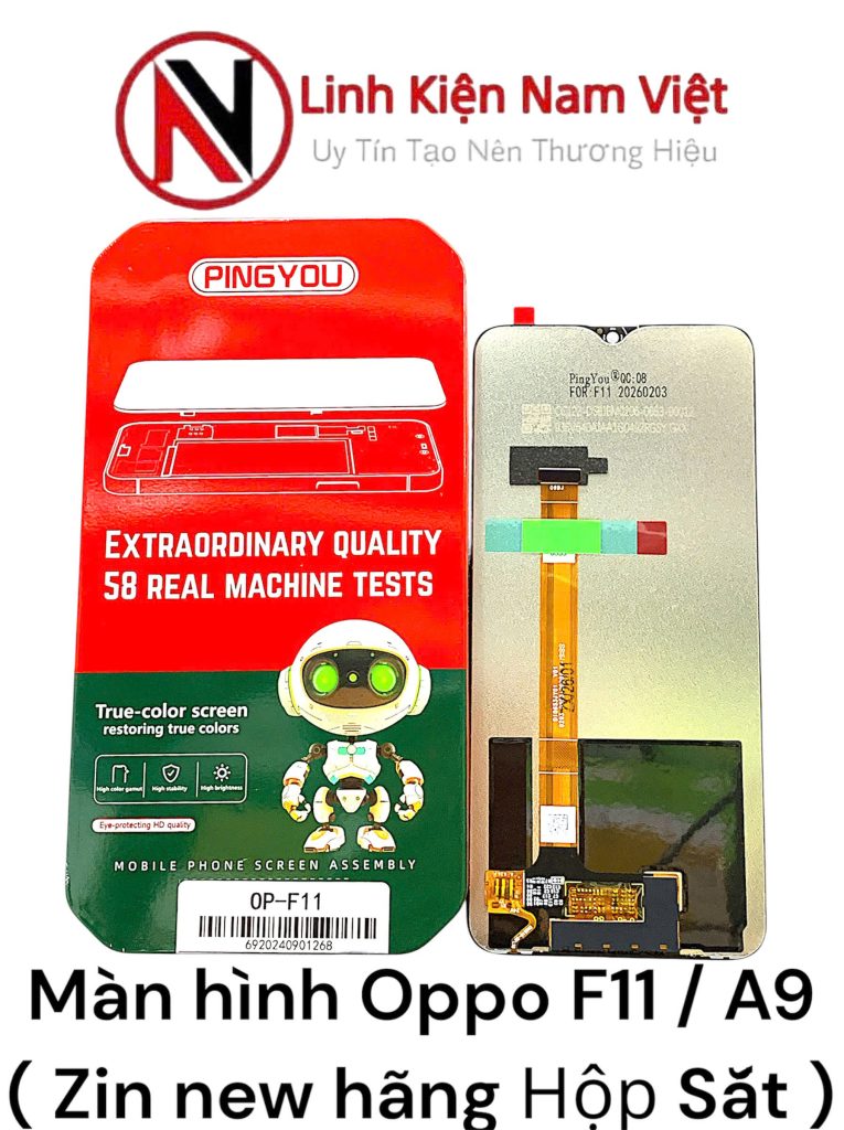 Màn hình Oppo F11 / A9 ( Zin new hãng Hộp Sắt )