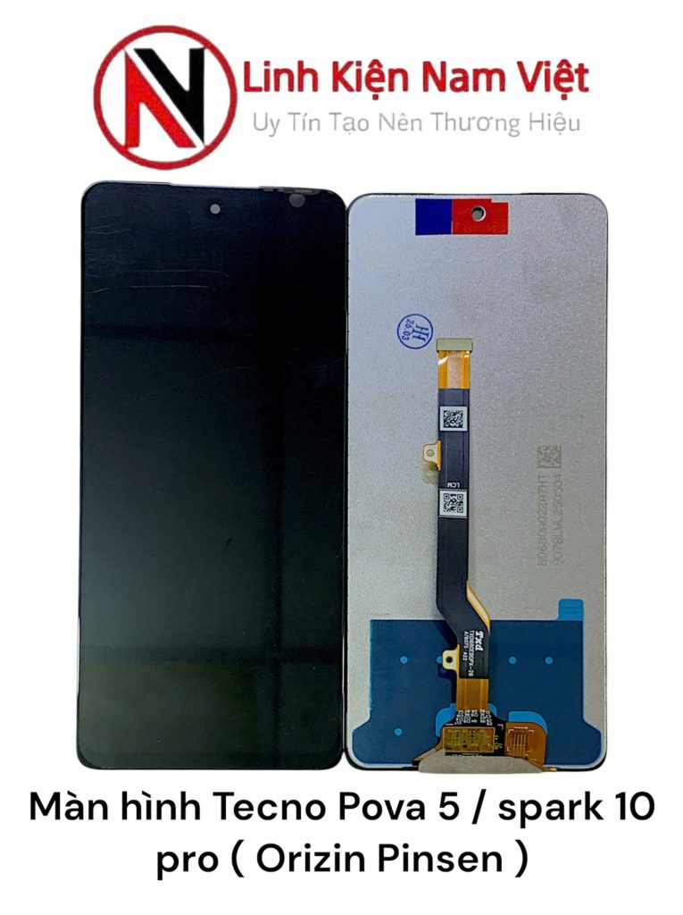 Màn hình Tecno Pova 5 / spark 10 pro ( Orizin Pinsen )