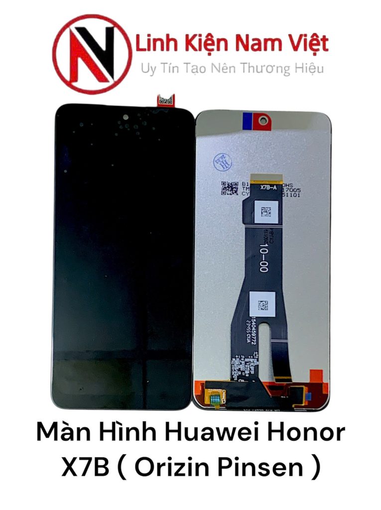 Màn Hình Huawei Honor X7B ( Orizin Pinsen )