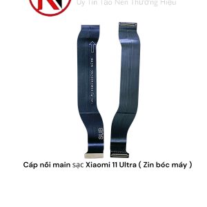 Cáp nối main sạc Xiaomi 11 Ultra ( Zin bóc máy )