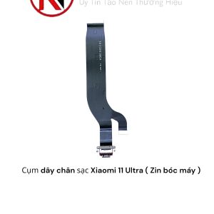 Cụm dây chân sạc Xiaomi 11 Ultra ( Zin bóc máy )
