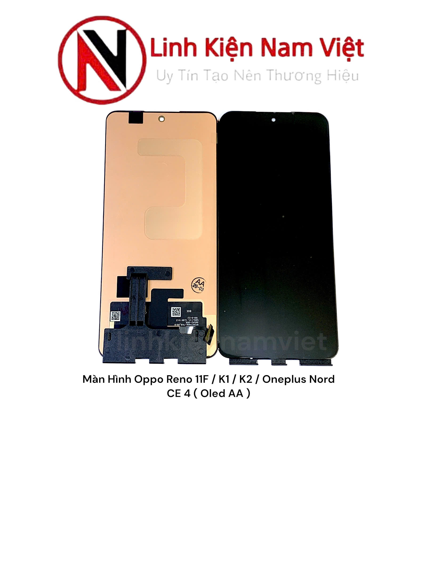 Màn Hình Oppo Reno 11F / K1 / K2 / Oneplus Nord CE 4 ( Oled AA )