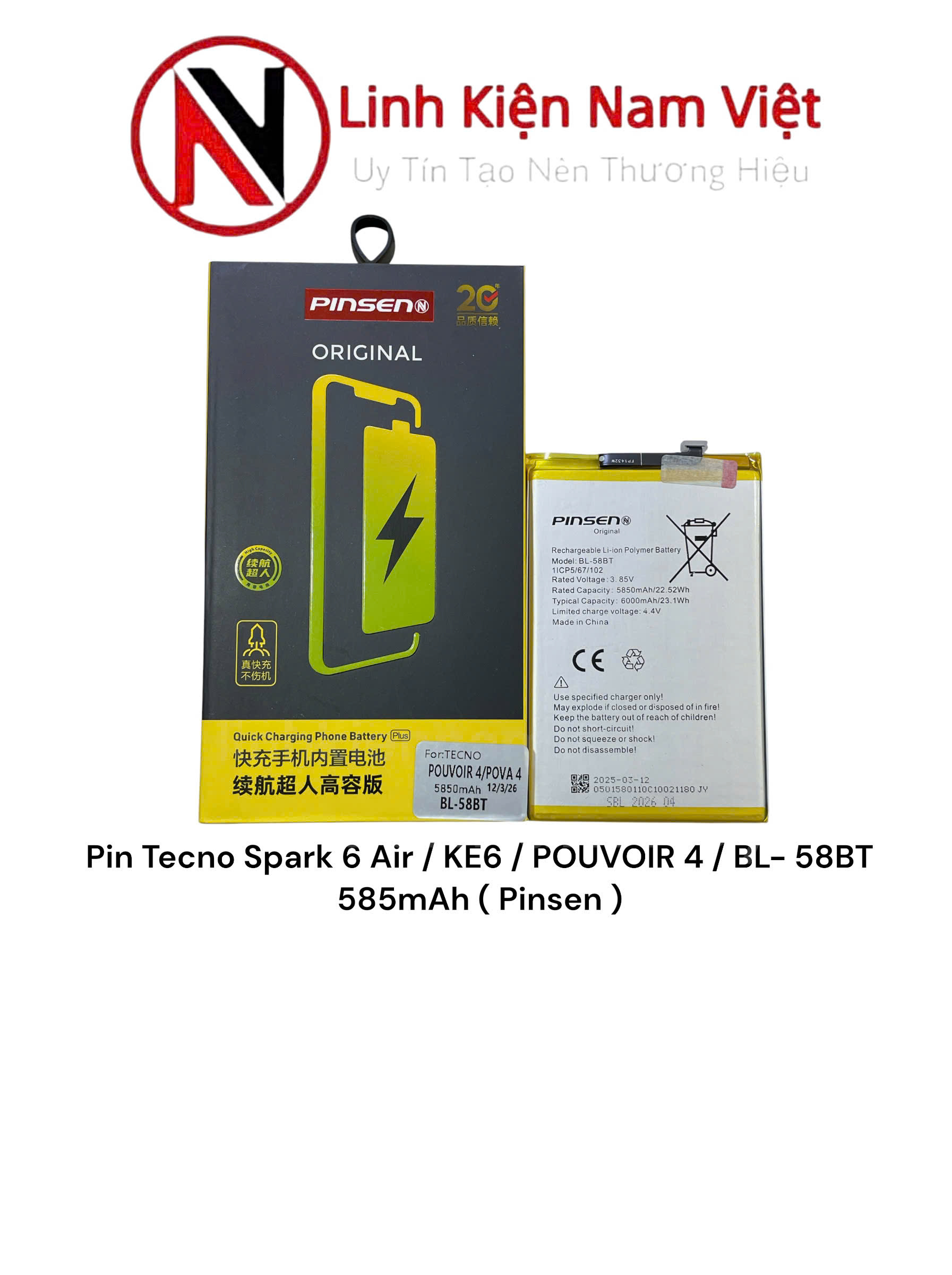 Pin Tecno Spark 6 Air / KE6 / POUVOIR 4 / BL- 58BT 585mAh ( Pinsen )