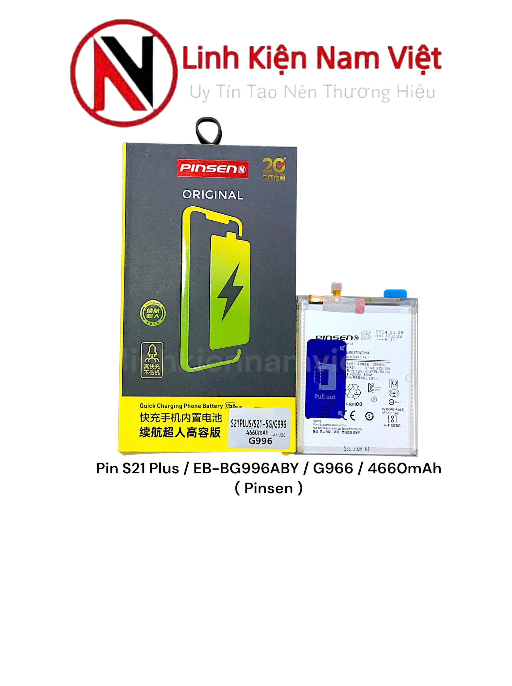 Pin Samsung S21 Plus / EB-BG996ABY / G966 / 4660mAh ( Pinsen )