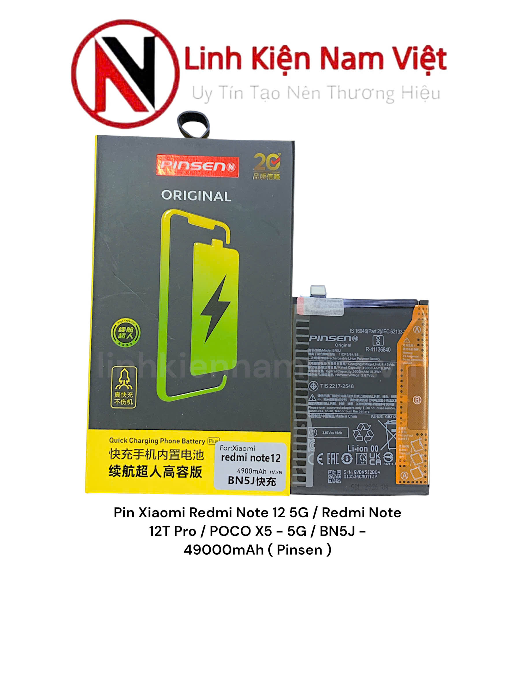 Pin Xiaomi Redmi Note 12 5G / Redmi Note 12T Pro / POCO X5 – 5G / BN5J – 49000mAh ( Pinsen )