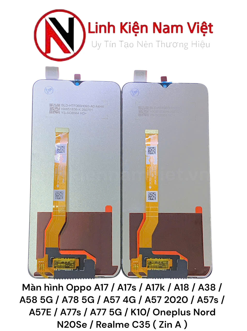Màn hình Oppo A17 / A17s / A17k / A18 / A38 / A58 5G / A78 5G / A57 4G / A57 2020 / A57s / A57E / A77s / A77 5G / K10/ Oneplus Nord N20Se / Realme C35 ( Zin A )