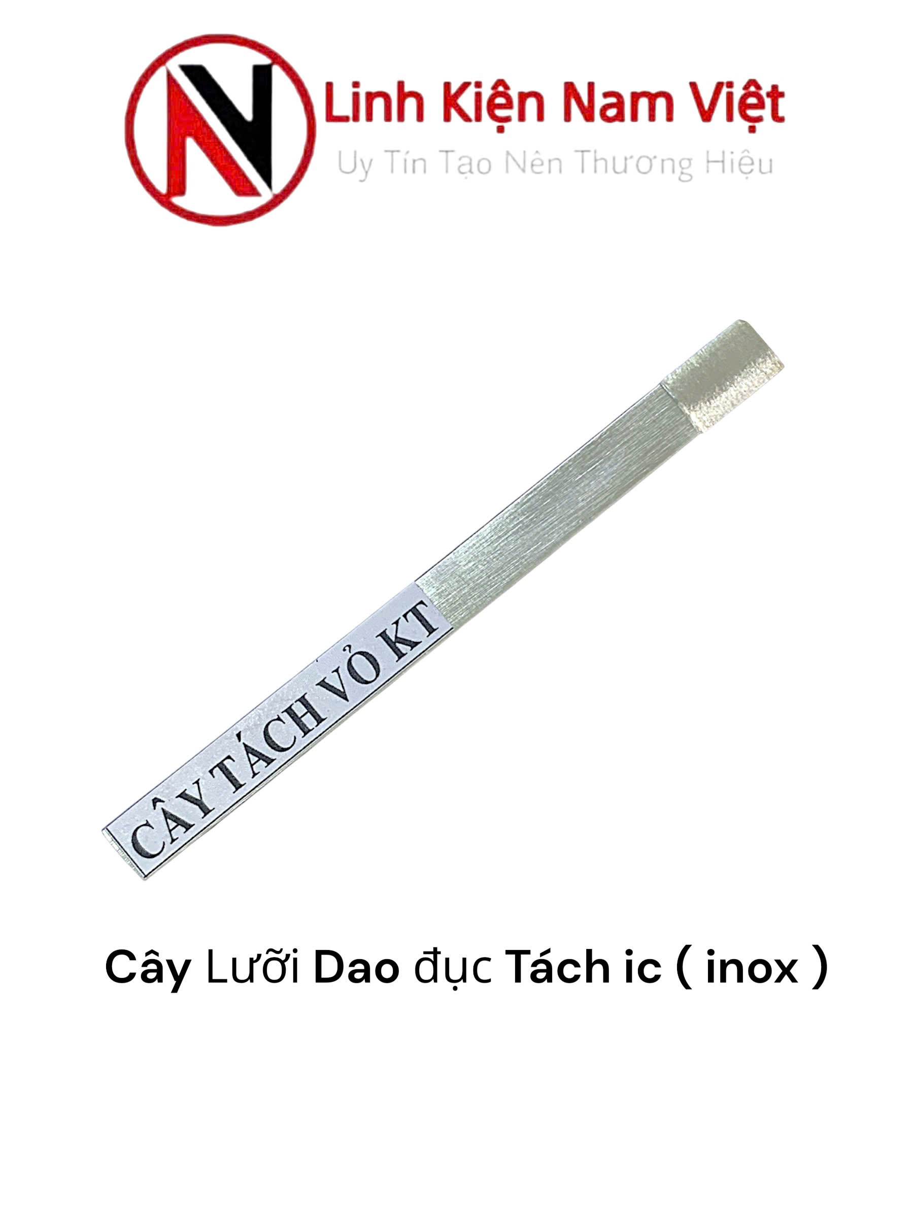 Cây Lưỡi Dao đục Tách ic ( inox )