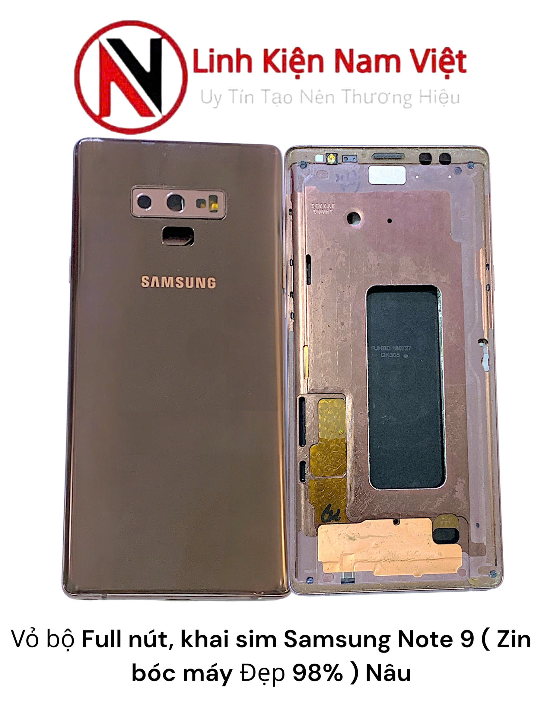 Vỏ bộ Full nút, khai sim Samsung Note 9 ( Zin bóc máy Đẹp 98% ) Nâu