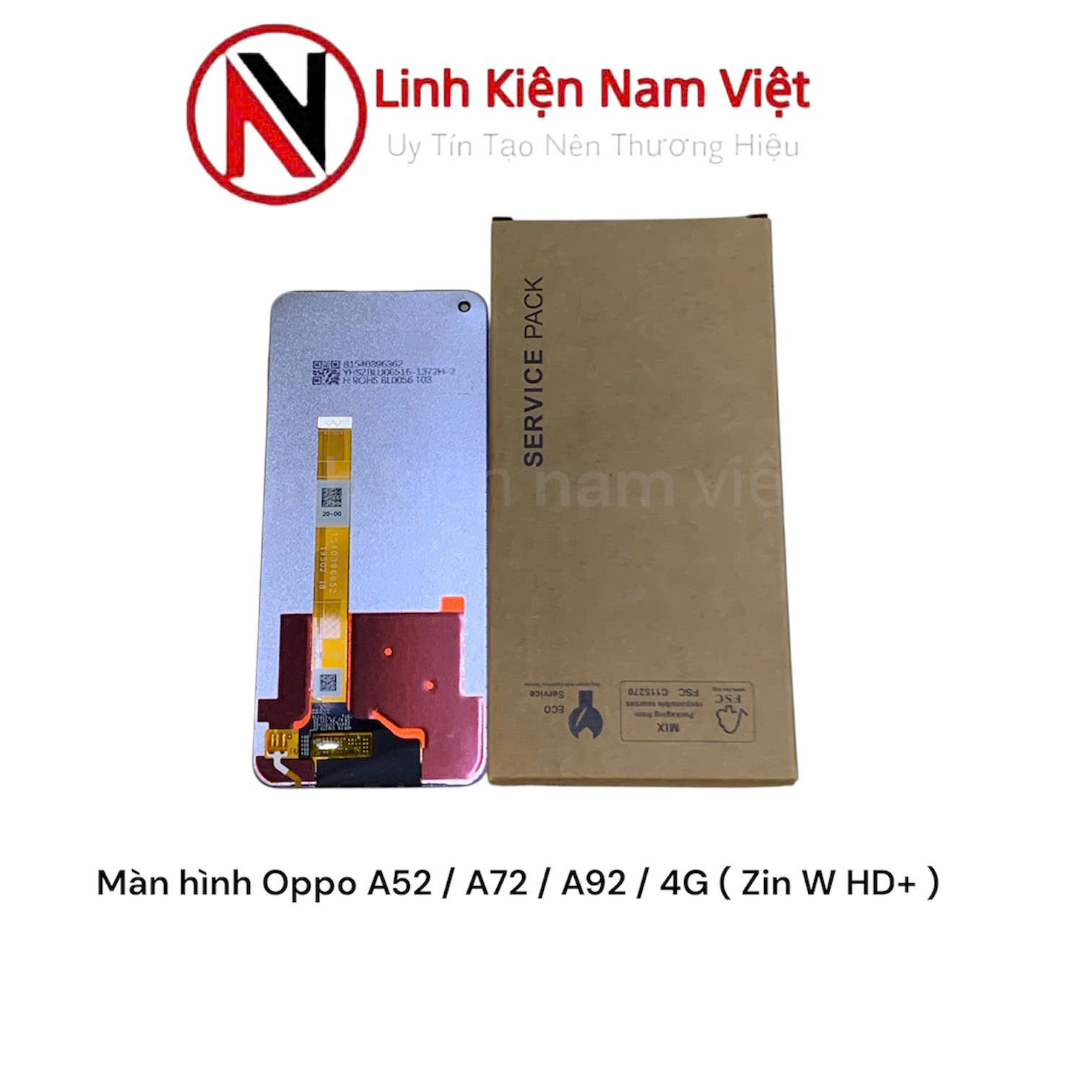 Màn hình Oppo A52 / A72 / A92 / 4G ( Zin W HD+ )