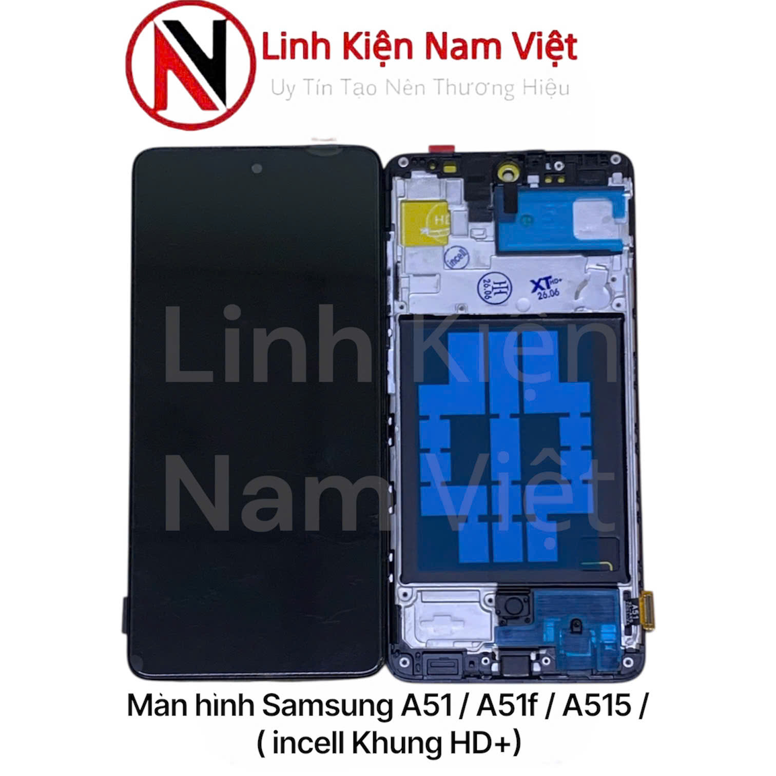 Màn hình Samsung A51 / A51f / A515 / ( incell Khung HD+)
