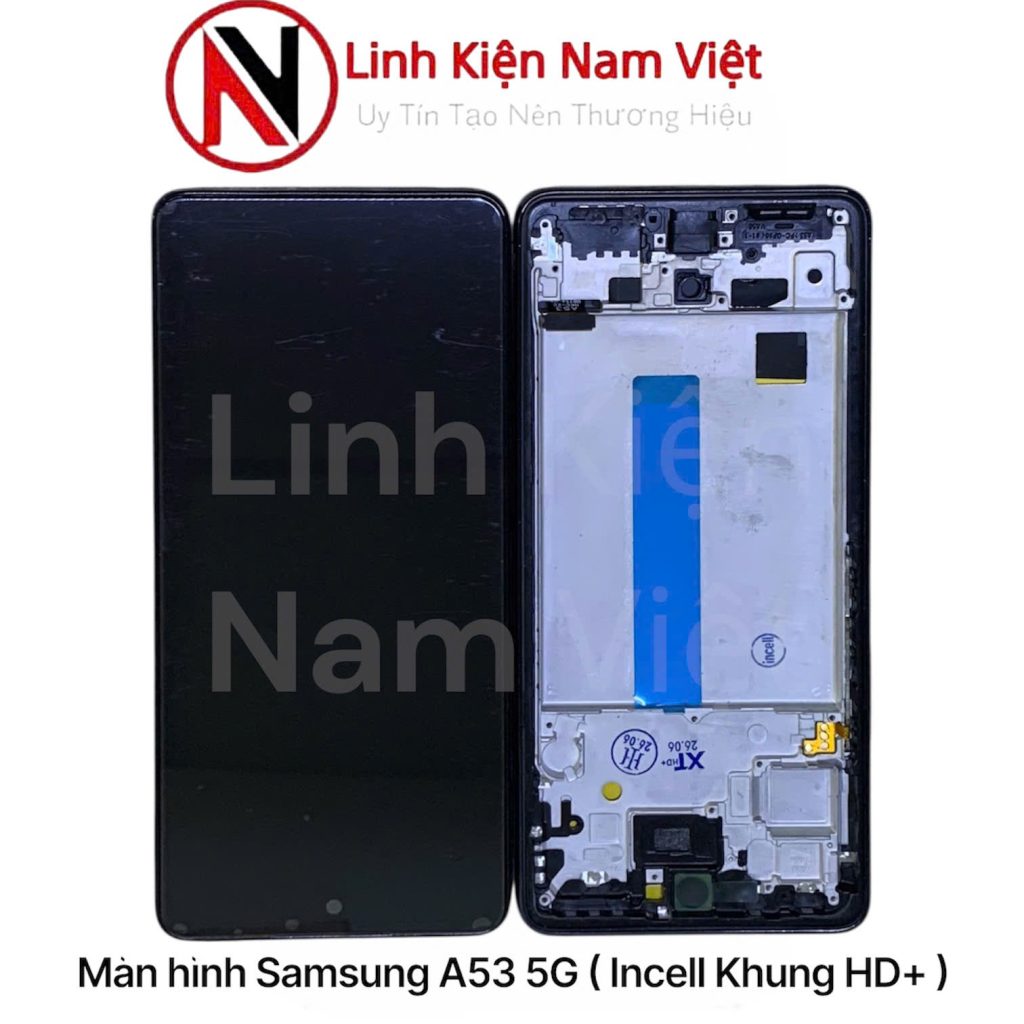 Màn hình Samsung A53 5G ( Incell Khung HD+ )