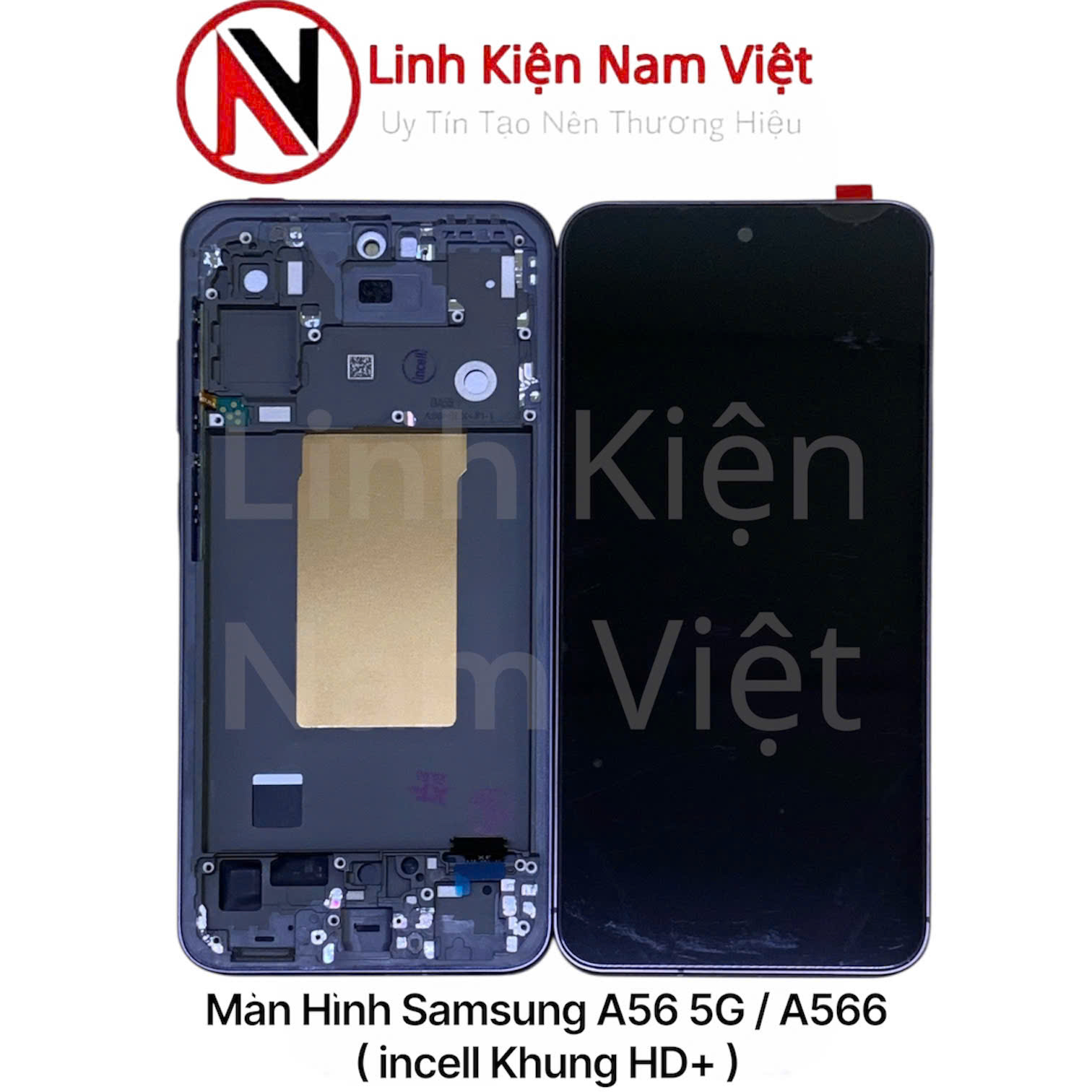 Màn Hình Samsung A56 5G / A566 ( incell Khung HD+ )