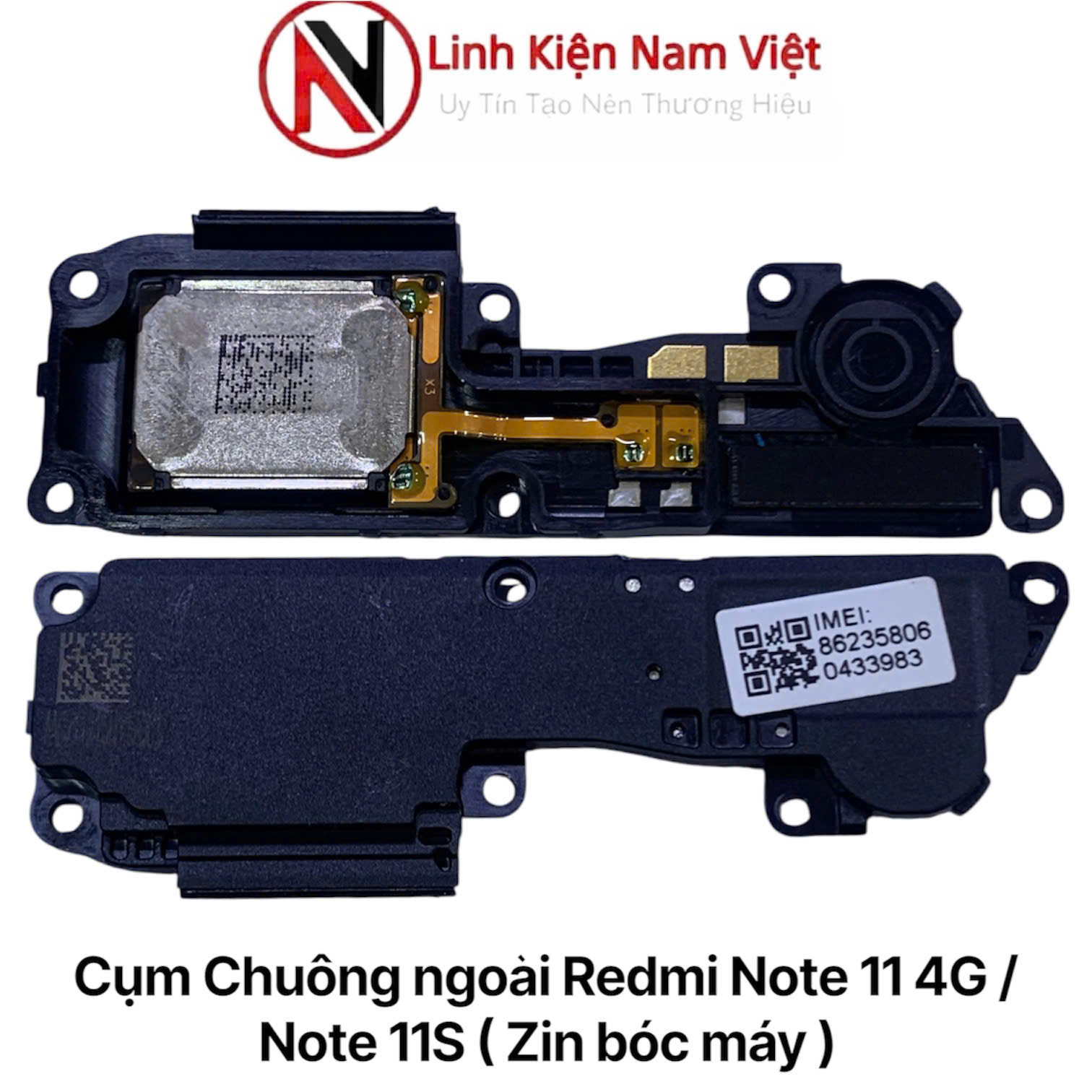 Cụm Chuông ngoài Redmi Note 11 4G / Note 11S ( Zin bóc máy )