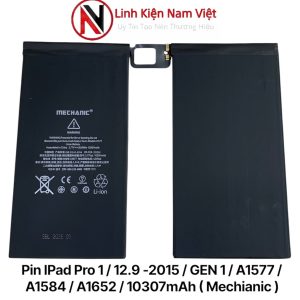 Pin IPad Pro 1 / 12.9 -2015 / GEN 1 / A1577 / A1584 / A1652 / 10307mAh ( Mechanic )