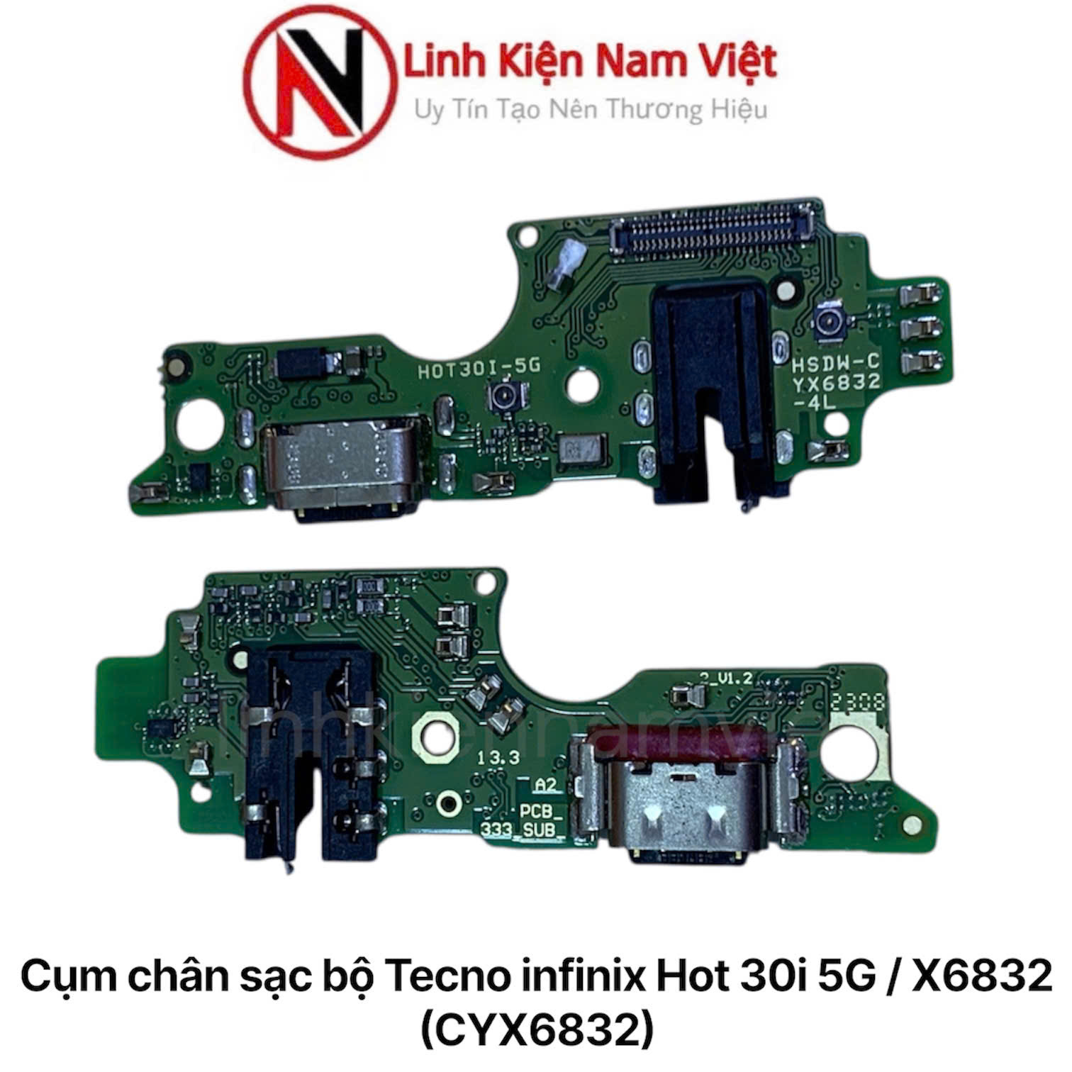 Cụm chân sạc bộ Tecno infinix Hot 30i 5G / X6832 (CYX6832)