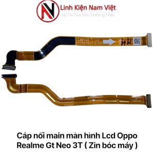 Cáp nối main màn hình Lcd Oppo Realme Gt Neo 3T ( Zin bóc máy )