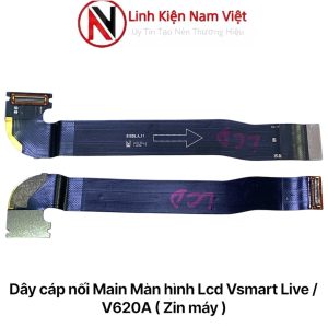 Dây cáp nối Main Màn hình Lcd Vsmart Live / V620A ( Zin máy )