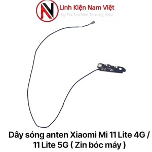 Dây sóng anten Xiaomi Mi 11 Lite 4G / 11 Lite 5G ( Zin bóc máy )