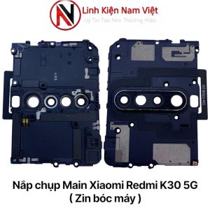 Nắp chụp Main Xiaomi Redmi K30 5G ( Zin bóc máy )