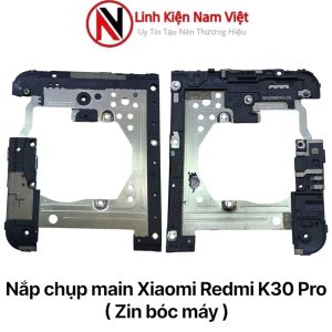 Nắp chụp main Xiaomi Redmi K30 Pro ( Zin bóc máy )