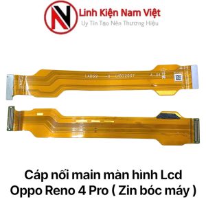 Cáp nối main màn hình Lcd Oppo Reno 4 Pro ( Zin bóc máy )