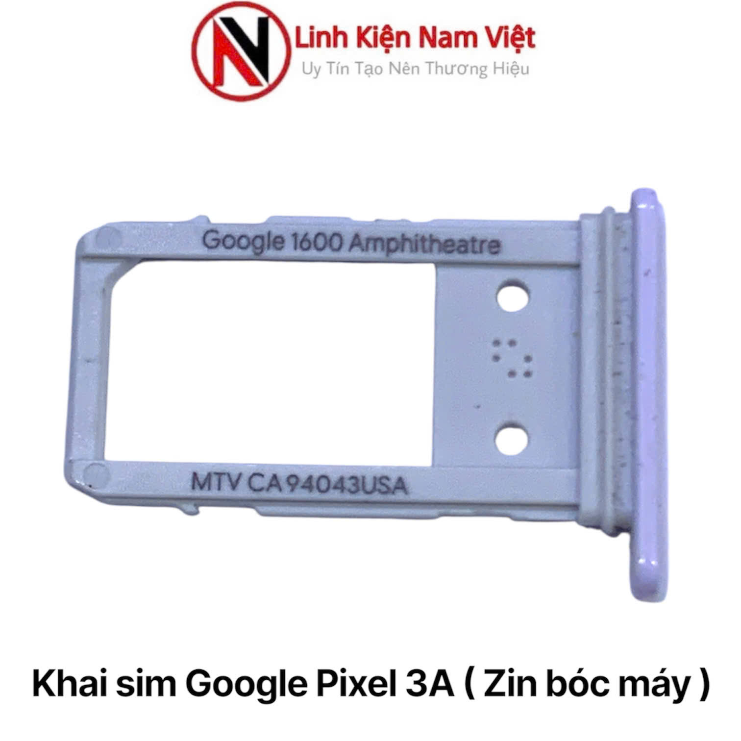 Khai sim Google Pixel 3A ( Zin bóc máy )