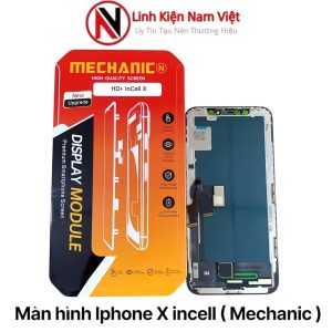 Màn hình Iphone X incell ( Mechanic )