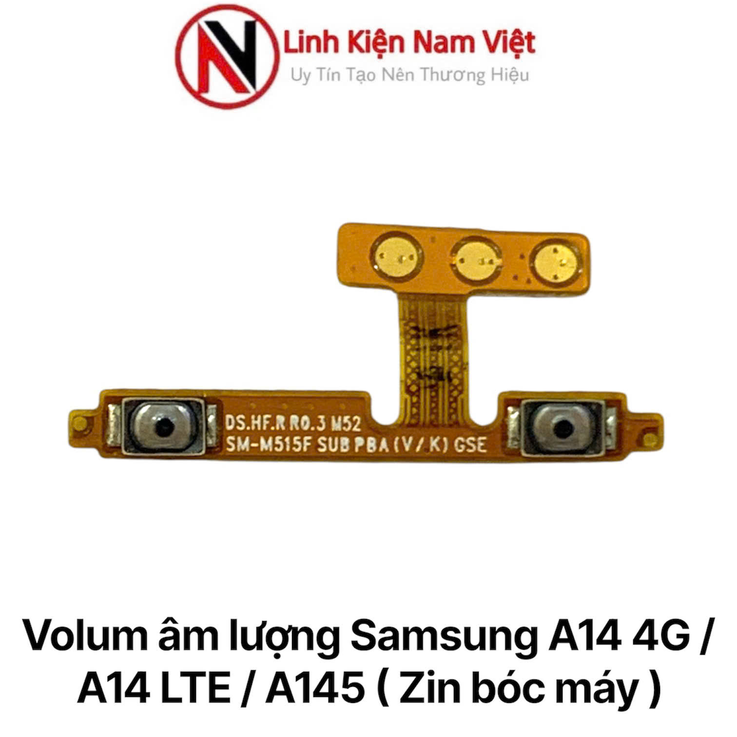 volum âm lượng Samsung A14 4G